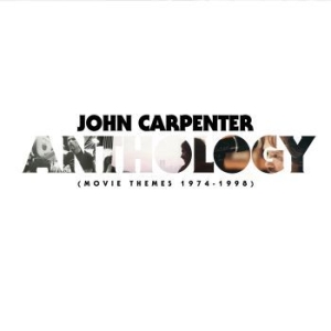 John Carpenter - Anthology: Movie Themes 1974-1998 i gruppen CD / Pop-Rock hos Bengans Skivbutik AB (2559631)