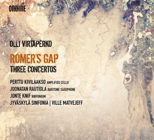 Virtaperko Olli - Romer's Gap - Three Concertos i gruppen Externt_Lager / Naxoslager hos Bengans Skivbutik AB (2559651)