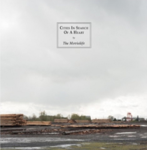 THE MOVIELIFE - CITIES IN SEARCH OF A HEART i gruppen CD / Rock hos Bengans Skivbutik AB (2560249)