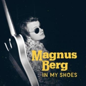 Magnus Berg - In My Shoes i gruppen VINYL / Jazz/Blues hos Bengans Skivbutik AB (2560322)