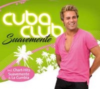 Cuba Club - Suavemente i gruppen CD / Dance-Techno,Pop-Rock hos Bengans Skivbutik AB (2560808)