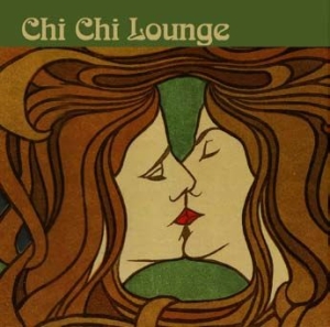Blandade Artister - Chi Chi Lounge i gruppen CD / Pop hos Bengans Skivbutik AB (2560816)
