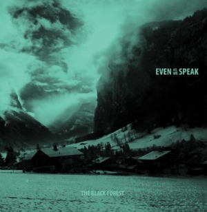 Even As We Speak - Black Forest i gruppen VINYL / Rock hos Bengans Skivbutik AB (2560843)
