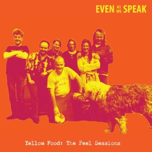 Even As We Speak - Yellow Food (The Peel Sessions) i gruppen CD / Rock hos Bengans Skivbutik AB (2560845)