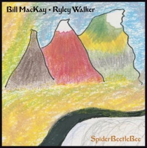 Mackay Bill And Ryley Walker - Spiderbeetlebee i gruppen VI TIPSAR / Blowout / Blowout-CD hos Bengans Skivbutik AB (2560864)