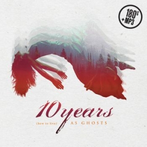 10 Years - How To Live As Ghosts in the group VINYL / Rock at Bengans Skivbutik AB (2561578)