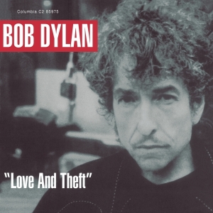 Dylan Bob - Love And Theft i gruppen VI TIPSAR / Mest populära vinylklassiker hos Bengans Skivbutik AB (2561934)