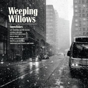 Weeping Willows - Snowflakes i gruppen Kampanjer / BlackFriday2020 hos Bengans Skivbutik AB (2572218)