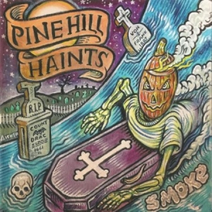 Pine Hill Haunts - Smoke i gruppen CD / Country hos Bengans Skivbutik AB (2572303)
