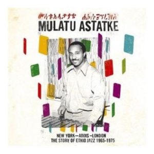 Mulatu Astatke - New York - Addis - London The Story i gruppen VINYL / Jazz,Pop-Rock,World Music hos Bengans Skivbutik AB (2572433)