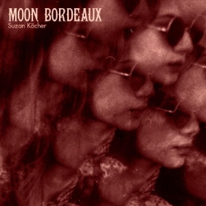 Köcher Suzan - Moon Bordeaux i gruppen CD / Pop hos Bengans Skivbutik AB (2572452)