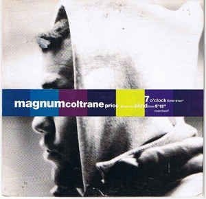 Magnum Coltrane Price - 7 O'clock in the group OUR PICKS / Stocksale / Vinyl Pop at Bengans Skivbutik AB (2594064)