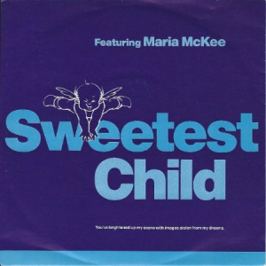 Sweetest Child Feat. Maria McKee - Sweetest Child in the group OUR PICKS / Stocksale / Vinyl Elektronic at Bengans Skivbutik AB (2594835)