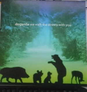 Dogsmile - We walk the streets with you i gruppen VINYL / Pop-Rock hos Bengans Skivbutik AB (2595307)