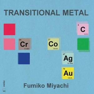 Miyachi Fumiko - Transitional Metal i gruppen Externt_Lager / Naxoslager hos Bengans Skivbutik AB (2607706)
