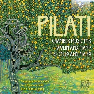 Pilati Mario - Chamber Music For Violin, Cello And i gruppen Externt_Lager / Naxoslager hos Bengans Skivbutik AB (2607747)