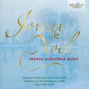Charpentier M-A Corrette Michel - Joyeux Noël: French Christmas Music i gruppen Externt_Lager / Naxoslager hos Bengans Skivbutik AB (2607750)