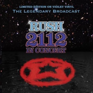 Rush - 2112 - In Concert (Violet Vinyl Lp) i gruppen VINYL / Pop-Rock hos Bengans Skivbutik AB (2610961)
