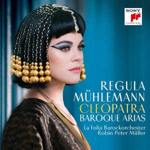 Mühlemann Regula - Cleopatra - Baroque Arias i gruppen ÖVRIGT / Övrigt / aub hos Bengans Skivbutik AB (2618055)