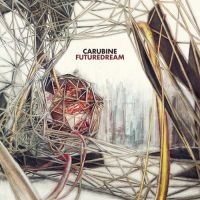Carubine - Futuredream i gruppen CD / Hårdrock,Pop-Rock,Svensk Folkmusik hos Bengans Skivbutik AB (2618066)
