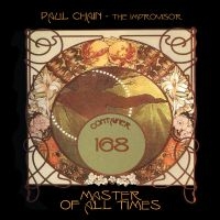 Paul Chain - The Improvisor - Master Of All Time i gruppen VI TIPSAR / Fredagsreleaser / 2025-08-08 hos Bengans Skivbutik AB (2618069)