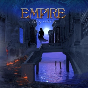 Empire - Chasing Shadows i gruppen CD / Hårdrock,Pop-Rock hos Bengans Skivbutik AB (2618072)