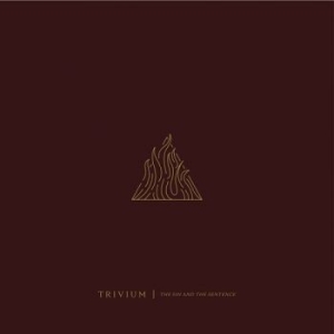 Trivium - The Sin And The Sentence i gruppen CD / Hårdrock hos Bengans Skivbutik AB (2618080)
