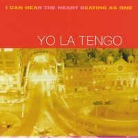 Yo La Tengo - I Can Hear The Heart Beating As One in the group VINYL / Pop-Rock at Bengans Skivbutik AB (2630771)