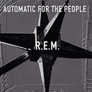 R.E.M. - Automatic For The People (Vinyl) i gruppen VI TIPSAR / Mest populära vinylklassiker hos Bengans Skivbutik AB (2644445)