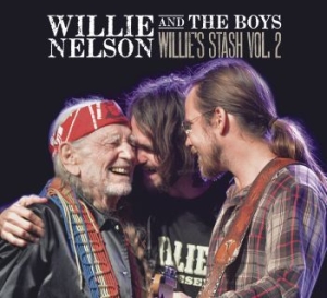 Nelson Willie - Willie and the Boys: Willie's Stash Vol. i gruppen CD / CD Country hos Bengans Skivbutik AB (2645174)
