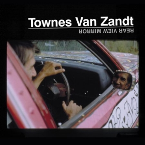Van Zandt Townes - Rear View Mirror i gruppen VINYL / Country hos Bengans Skivbutik AB (2645484)