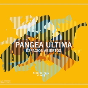 Pangea Unltima - Espacios Abiertos i gruppen CD / Jazz/Blues hos Bengans Skivbutik AB (2645514)
