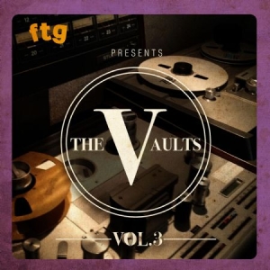 Blandade Artister - Ftg Presents The Vaults 3 i gruppen CD / RNB, Disco & Soul hos Bengans Skivbutik AB (2645558)
