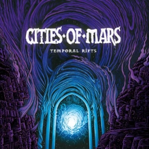 Cities Of Mars - Temporal Rifts i gruppen CD / Hårdrock/ Heavy metal hos Bengans Skivbutik AB (2645595)