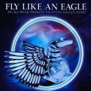 Blandade Artister - Fly Like An Eagle - An All-Star Tri i gruppen CD / Rock hos Bengans Skivbutik AB (2647373)