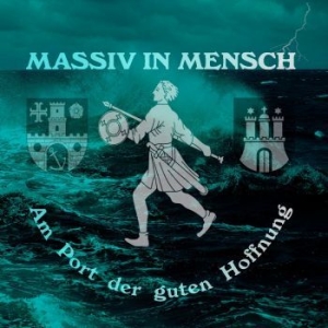 Massiv In Mensch - Am Port Der Guten Hoffnung i gruppen CD / Dance-Techno hos Bengans Skivbutik AB (2650934)