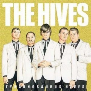 Hives - Tyrannosaurus Hives i gruppen VINYL / Pop-Rock,Punk,Svensk Musik hos Bengans Skivbutik AB (2656376)