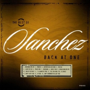 Sanchez - The Best Of - Back At One i gruppen VI TIPSAR / Lagerrea / Vinyl HipHop/Soul hos Bengans Skivbutik AB (2661359)
