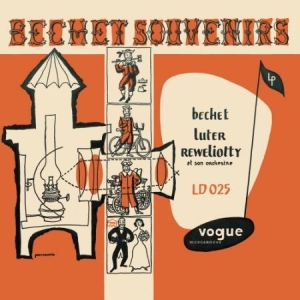 Bechet Sidney & Claude Luter - Bechet Souvenir i gruppen VINYL / Jazz hos Bengans Skivbutik AB (2663999)