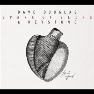 Douglas Dave & Keystone - Spark Of Being: Expand i gruppen CD / Jazz/Blues hos Bengans Skivbutik AB (2674254)