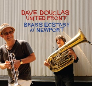 Douglas Dave & Brass Ecstasy - United Front: Brass Ecstasy At Newp i gruppen CD / Jazz/Blues hos Bengans Skivbutik AB (2674259)