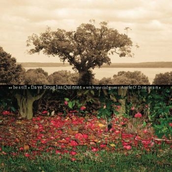 Douglas Dave Quintet - Be Still i gruppen CD / Toppsäljare hos Bengans Skivbutik AB (2674268)
