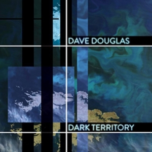 Douglas Dave & High Risk - Dark Territory i gruppen CD / Jazz hos Bengans Skivbutik AB (2674288)