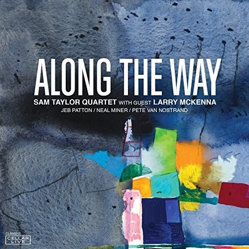 Taylor Sam & Larry Mckenna - Along The Way i gruppen CD / Jazz/Blues hos Bengans Skivbutik AB (2674405)