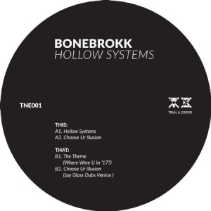 Bonebrokk - Hollow Systems i gruppen VINYL / Dans/Techno hos Bengans Skivbutik AB (2674433)