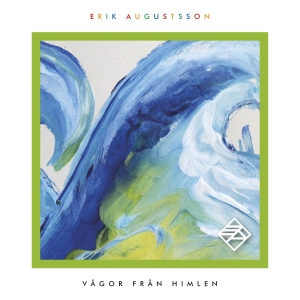 Augustsson Erik - Vågor  Från Himlen i gruppen Externt_Lager / Naxoslager hos Bengans Skivbutik AB (2674451)