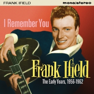 Frank Ifield - I Remember You i gruppen CD / Country,Pop-Rock hos Bengans Skivbutik AB (2714564)