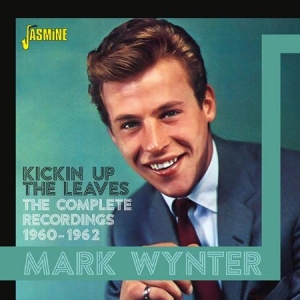 Mark Wynter - Kickin Up The Leaves i gruppen CD / Pop hos Bengans Skivbutik AB (2714565)