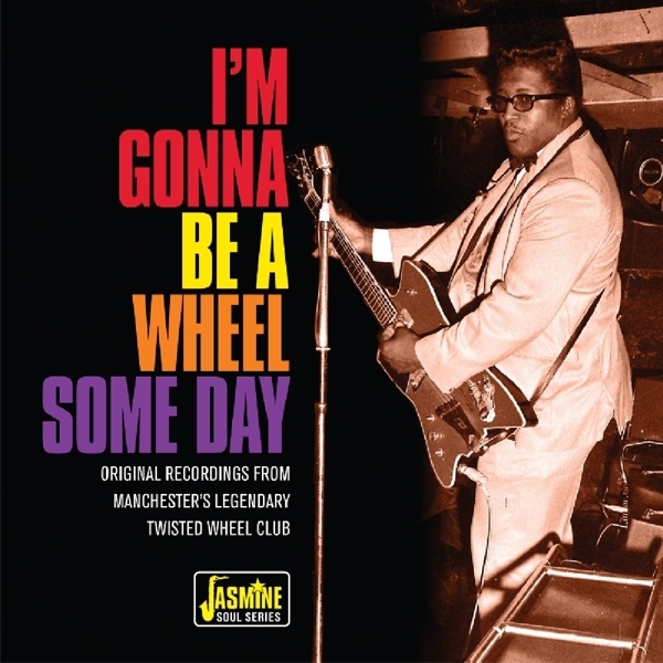 V/A - I'm Gonna Be A Wheel Some Day i gruppen CD / Toppsäljare hos Bengans Skivbutik AB (2714566)