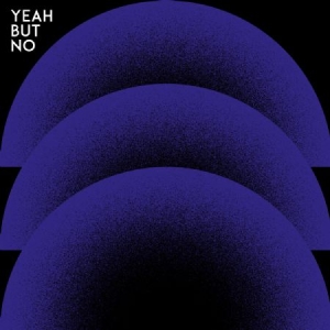 Yeah But No - Yeah  But No i gruppen CD / Pop hos Bengans Skivbutik AB (2714586)